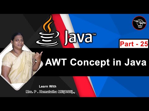 Learn Java - Part 25 | Java Tutorial in Tamil | தமிழ் அகாடமி | AWT Concept in Java | தமிழ் அகாடமி