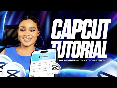 🎬 CapCut Tutorial for Beginners 2025 - Complete Step-by-Step Guide