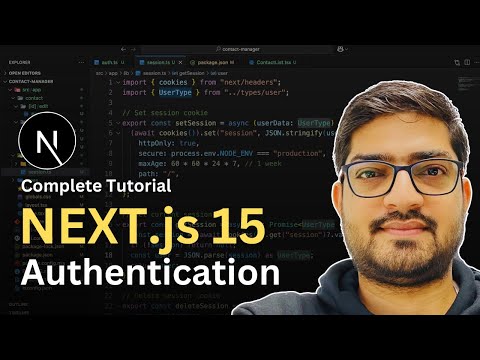 Next.js 15 Authentication And Session Management in 30 Minutes | Next.js Tutorial For Beginners