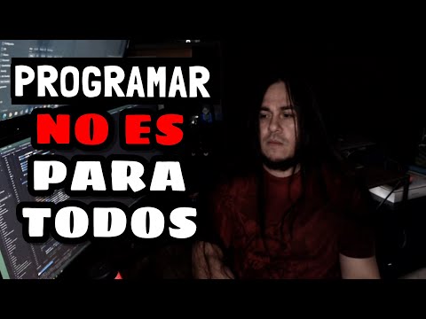 La Programación NO ES PARA TODOS