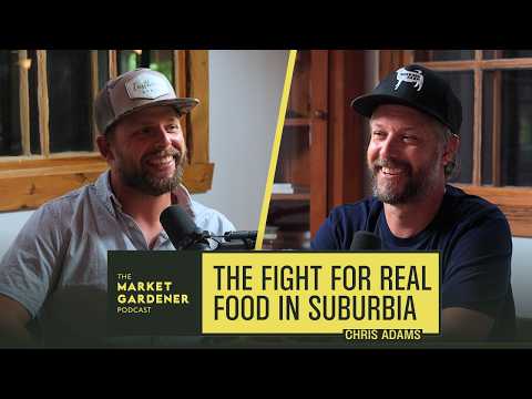 Farming in the Land of Walmarts and McDonalds: A New Jersey Reality Check | Chris Adams