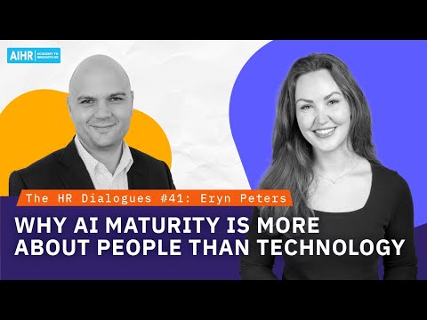The HR Dialogues #41 | Why AI Maturity Is More About People Than Technology