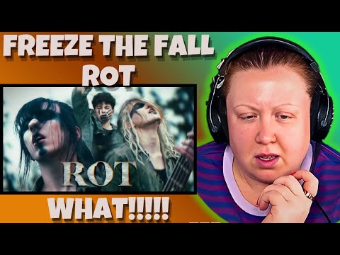 Freeze The Fall - ROT FIRST REACTION! What! (Honest First Impressions)