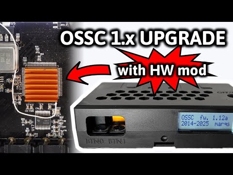 Upgrading the OSSC to the Next Level!