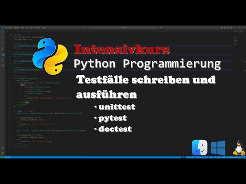 Intensivkurs Python Programmierung 🐍 - Testen mit unittest, pytest, doctest | ITWorks4U