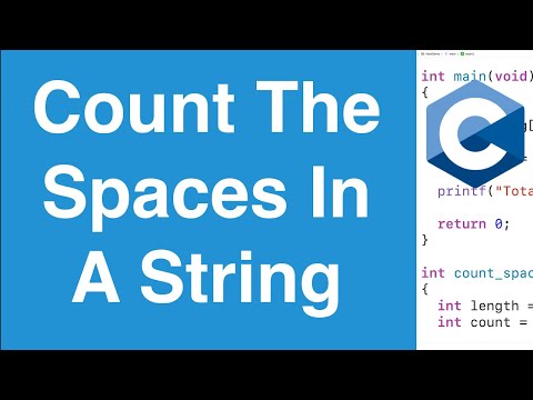 Count The Spaces In A String | C Programming Example