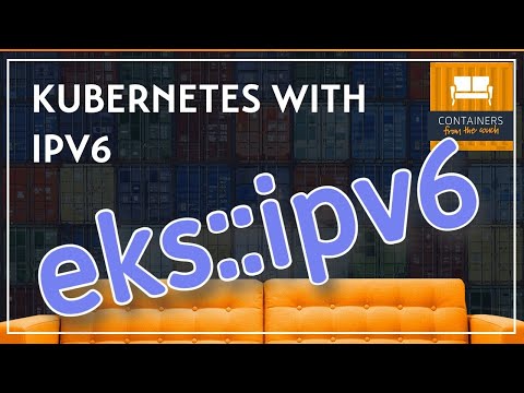 Amazon EKS with IPv6 pod networking