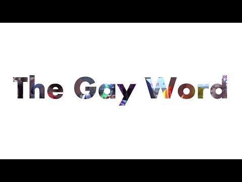 The Gay Word documentary - produced by Amy Ashenden