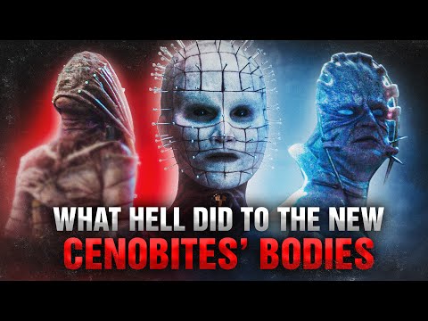 What Hell did to the NEW Cenobites’ bodies: a detailed analysis
