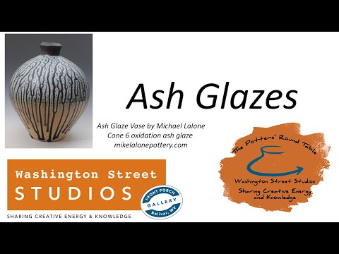 Potters Round Table: Ash Glazes