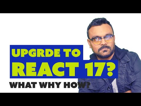 react 17 upgrade