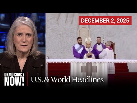Top U.S. & World Headlines — December 2, 2025