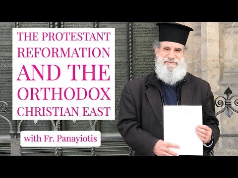 The Protestant Reformation and the Orthodox Christian East