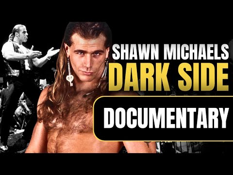 The Dark Side of Shawn Michaels | Wrestling Documentary