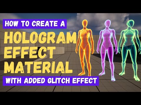 How To Create Hologram And Glitch Effects - Unreal Engine 5 Materials Tutorial