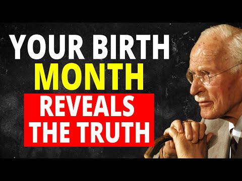 What Your Birth Month Says About Your Soul | Carl Jung
