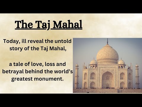 History of Taj Mahal || Learn English Through Story 🔥 || Graded Reader || Listening Practice