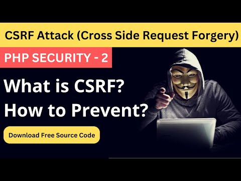 How to Prevent CSRF (Cross Side Request Forgery) Attack in PHP | CSRF Token in PHP | PHP Security
