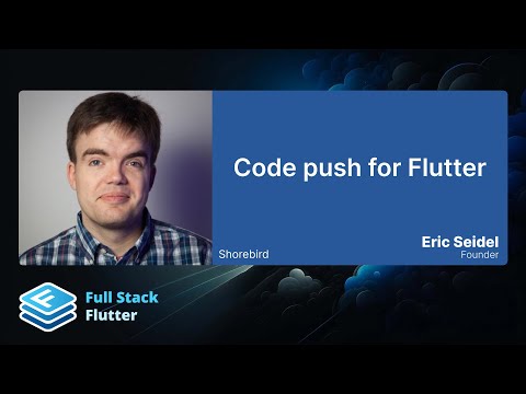 Eric Seidel: Code push for Flutter 👈