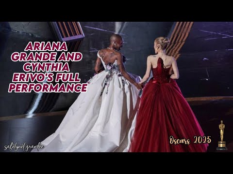 Ariana Grande and Cynthia Erivo's FULL performance at the Oscars 2025 🏆