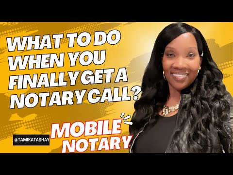 What to do when you finally get your Notary Call?