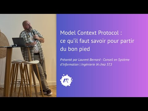 Meetup GenAI - Model Context Protocol (MCP) : ce qu’il faut savoir pour partir du bon pied