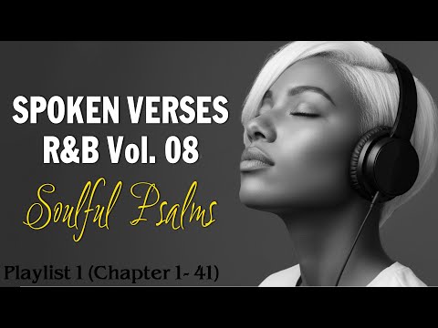 [Vol.8] God Is Speaking Through the Psalms | R&B Gospel Spoken Verses for Faith & Rest