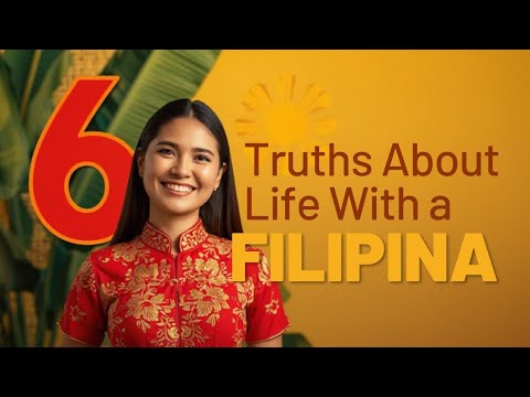 6 Truths About Life With a Filipina No One Talks About