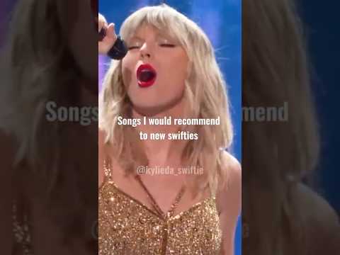 Songs I would recommend to new swifties 💛 #shorts #taylorswift #singer #music #fy