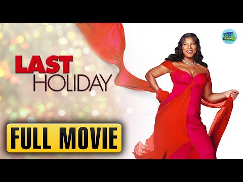 Last Holiday | Full Movie | LOL! Throwbacks