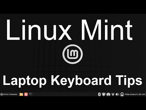 Linux Mint - Laptop Keyboard Tips.