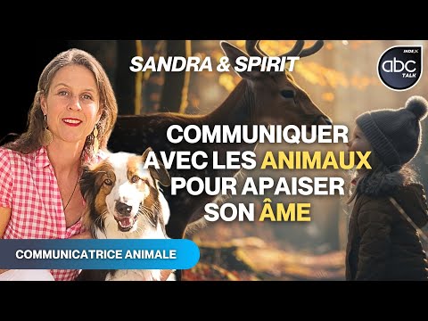 Les Secrets de la Communication animale - Sandra TUAULT