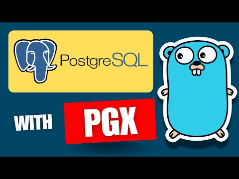 #74 Golang - PostgreSQL with PGX in Go: Step-by-Step Tutorial