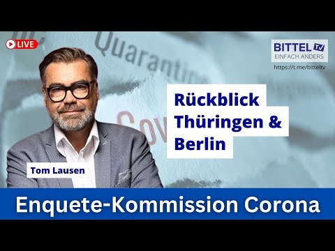 Rückblick Enquete-Kom. - Thüringen & Berlin mit Tom Lausen - 16.12.2025