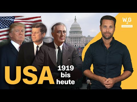 Die USA (2/2): Vom Ersten Weltkrieg bis Trump