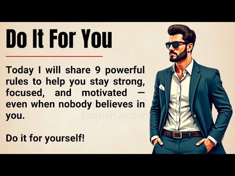 Nobody Cares, Work Harder 🔥 Do It For YOU || 9 Rules for Success 🔥 || Graded Reader ✅️