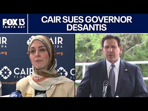 CAIR sues Ron DeSantis over foreign terrorist organization designation