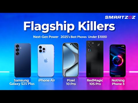 Unbelievable Flagship Killers Under $1,000! Is This the Ultimate Year for Smartphones?