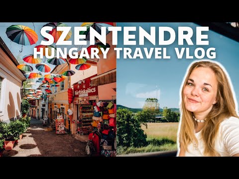 Szentendre - The PERFECT day trip from Budapest (easy & cheap) | Hungary travel vlog