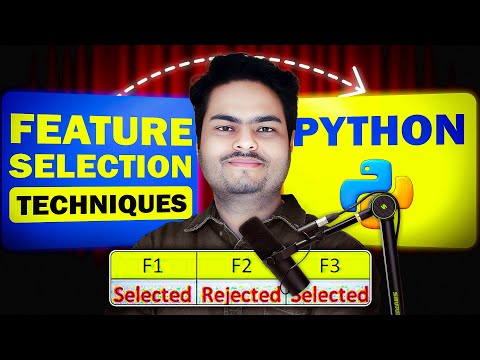 Feature Selection techniques in Python | feature selection machine learning | machine learning tips