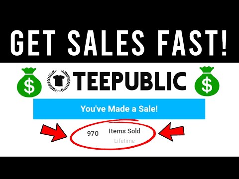 Get your First Teepublic Sale FAST by doing this!