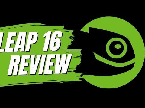 openSUSE Leap 16 REVIEW: A NEW DISTRO