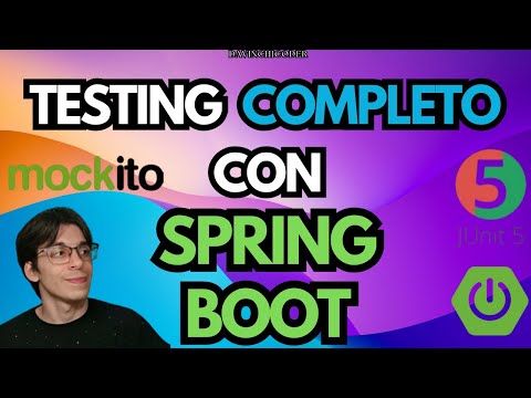 COMPLETE TESTING with SPRING BOOT and JAVA: UNIT, INTEGRATION and SIMPLIFIED THEORY