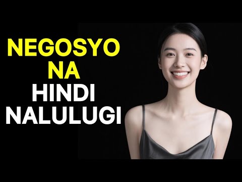 18 NEGOSYO na HINDI NALULUGI DAHIL LAGING MAY CUSTOMER at MAGPAPAYAMAN SAYO!