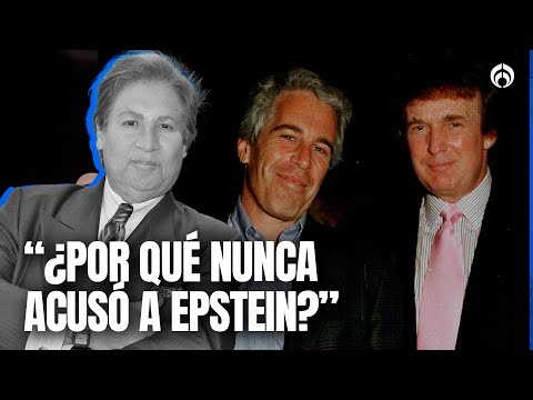 El Departamento de Justicia está protegiendo a Trump en caso Epstein: Armando Guzmán