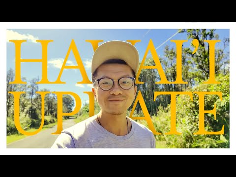 Life Update – Living Tiny on the Big Island of Hawai'i