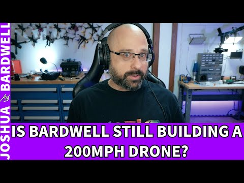 What's The Status Of Bardwell's 200 MPH Drone Project? - FPV Questions