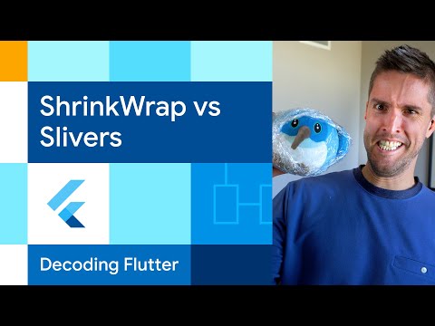 ShrinkWrap vs Slivers | Decoding Flutter