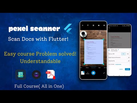 Create a Document Scanner App in Flutter - Pexel Scanner Full Tutorial [2025]