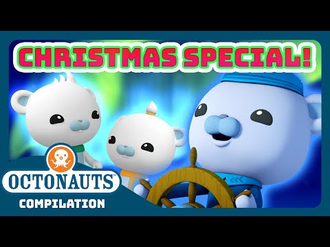 @Octonauts - 🎄🎁 Christmas Under the Northern Lights ❄️✨ | Bumper Pack Special! | Full Episodes